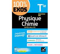 Physique-Chimie Tle générale: Spécialité