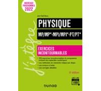 Physique Exercices Incontournables Mp/mp*-mpi/mpi*-pt/pt* - 5e Éd. (eb