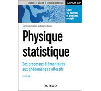Physique statistique: Des processus élémentaires aux phénomènes collectifs