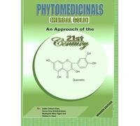 PHYTOMEDICINALS AN APPROACH OF THE 21ST CENTURY: HERBAL GOLD