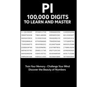 PI 100 000 DIGITS: To learn and master