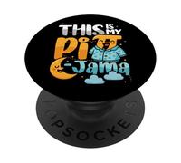 Pi Pijama Matemáticas Camisa de Dormir Escuela This Is My Pi-Jama PopSockets PopGrip Adhesivo
