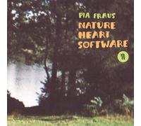 Pia Fraus Nature Heart Software (20th Anniversary) (Vinyl)