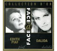 Piaf Edith & Dalida - Face a Face