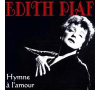 Piaf,Edith - Hymne a l'amour [Import]