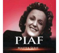 Piaf, Edith - Master Serie : Edith Piaf Vol. 1 - Edition isée avec t