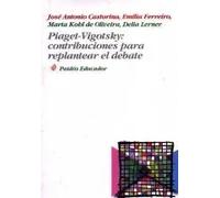 Piaget-Vigotsky: contribuciones para replantear el debate | José Antonio Castorina