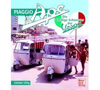 Piaggio Ape: Die fleißige Schwester der Vespa