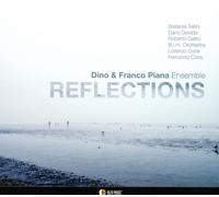 Piana Ensemble Dino & Franco Reflections (CD)