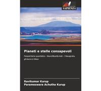 Pianeti e stelle consapevoli: Panpsichismo quantistico - Neurofilosofia indù - I Navagraha, gli Asura e i Deva