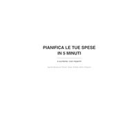 Pianifica le tue spese in 5 minuti e aumenta i tuoi risparmi: Agenda Mensile per Gestire Entrate, Spese, Bollette, Debiti e Risparmi