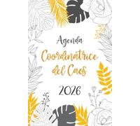 Pianificatore Coordinatrice del Caos 2026: Agenda Settimanale Verticale 2026 | 12 Mesi, da Gennaio a Dicembre | Planner Italiano con Vista Settimana su Due Pagine