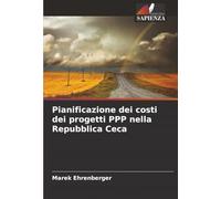 Pianificazione dei costi dei progetti PPP nella Repubblica Ceca