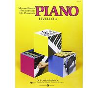 Piano. 4º livello (Metodo Bastien per lo studio del pianof.)