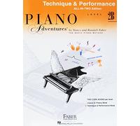 Piano adventures: level 2b technique - performance piano: Technique & Performance - Anglicised Edition