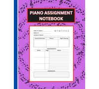 Piano Assignment Notebook: Large Print Weekly Lesson Log for Kids & Teens | 52-Week Lesson Planner with Assignment Pages, Repertoire Lists & Practice Trackers | 8 x 10 Inches, 64 Pages