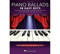 Piano Ballads - In Easy Keys: Never More Than One Sharp or Flat! (Easy Piano; In Easy Keys)