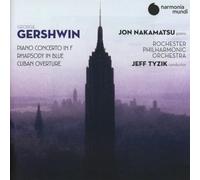 Gershwin/Jon Nakamatsu Rochester Philharmonic - Piano Concerto In F Rhapsody In Blue