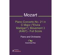 Piano Concerto No. 21 in C Major ("Elvira Madigan"), Movement 3 (K467) - Full Score Sheet Music (Piano and Orchestra)