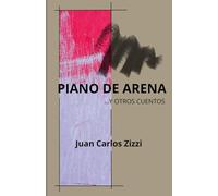 PIANO DE ARENA Y OTROS CUENTOS