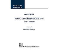 Piano di Costituzione, 1793. Testi e contesto (Filologia e politica)
