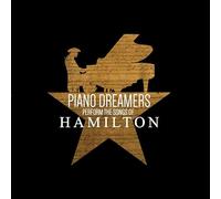 Piano Dreamers Perform the Songs of Hamilton
