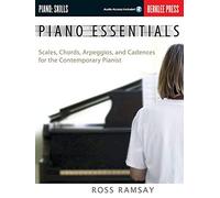 Piano Essentials: Scales, Chords, Arpeggios, and Cadences for the Contemporary Pianist (Book & CD) by Ross Ramsay (10/1/2005)