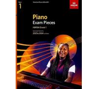 Piano Exam Pieces 2023 & 2024, ABRSM Grade 1: Selected from the 2023 & 2024 syllabus (ABRSM Exam Pieces)