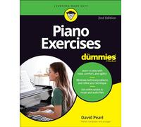 Ejercicios de piano para Dummies – 2.ª edición
