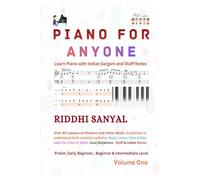 Piano For Anyone: Learn Piano with Indian Sargam and Staff Notes