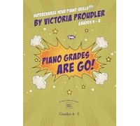 Piano Grades are Go! Grades 4-5: 3