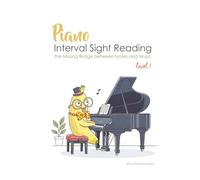 Piano Interval Sight Reading: The Missing Bridge Between Notes and Music