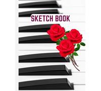 Piano keyboard Sketchbook for Teens: Cool Music-Themed Drawing Journal for Teen Artists & Musicians | 8.5x11 Blank Sketch Pad, 100 Pages