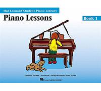 Piano lessons book 1 piano: Hal Leonard Student Piano Library