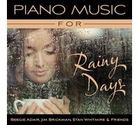 Piano Music for Rainy Days