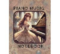 Piano Music Notebook: Wide lined with three Grand Stave (separate Bass & Treble Cleft) per page. Great for teachers, beginners, kids or elderly ... need more space. Fun cover anime princess.