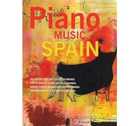 Piano music of spain: volumes one to three piano: Over 40 Works by Albeniz, De Falla Granados, Mompou and Many More