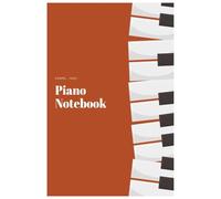 Piano Notebook. For Music lovers, Songwriters and Piano/keyboard Players of All Levels. Not just a Notebook, but includes the Major scales, jazz ... scales and more..: For Gospel, Jazz, R&B..