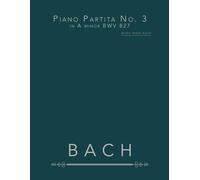 Piano Partita No. 3 in A minor BWV 827: piano sheet music