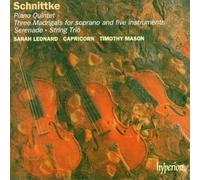 Piano Quintet / 3 Madrigals / Serenade by A. Schnittke