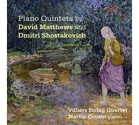 Piano Quintets By David Matthews Dmitri Shostakovich