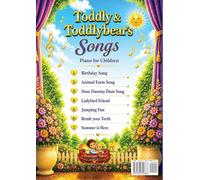 Piano Score for Children - Songs: Toddly & Toddlybear's Music: 2.