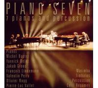 Piano Seven - 7 Pianos & Percussion
