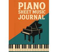 PIANO SHEET MUSIC JOURNAL: Unleash Your Inner Composer! 12 Stave 40-Page... for Writing Your First 40 Songs, Staff Paper Notebook (8.5x11 in, Perfect ... Artists and Talents, Gift for music students