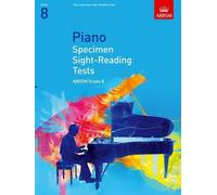 Piano Specimen Sight-Reading Tests, Grade 8: Grade 8 (Abrsm Sight-Reading) by ABRSM (2008) Sheet music