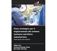 Piano strategico per il miglioramento del sistema sanitario nell'Africa subsahariana