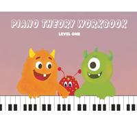 Piano Theory Workbook (Level One): Middle C Position, C Position, and G Position Notes