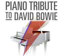 Piano Tribute Players - Piano Tribute To David Bowie