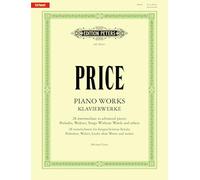 Piano Works: 28 intermediate to advanced pieces: Preludes, Waltzes, Songs Without Words and others