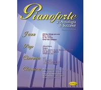 Pianoforte 2 Antologia Di Successi - Piano - Book